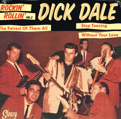 DICK DALE - FAIREST OF THEM ALL / STOP TEASIN' + 1 - Volume 2 - EP - Rockabilly