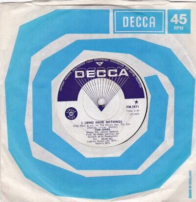 Tom Jones I (Who Have Nothing) Rare Decca South Africa FM.7471 1970 Pop