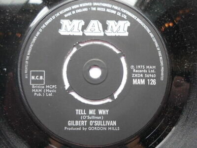 Gilbert O'Sullivan Tell Me Why 7" Mam MAM126 EX 1975 Tell Me Why/You Are You