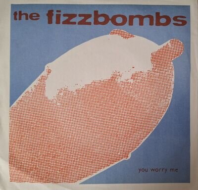 The Fizzbombs-You Worry Me & Desperadoes-Hank Williams Is Dead 7" Flexi 1987