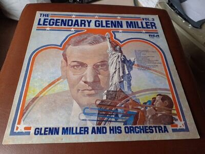 The Legendary Glenn Miller Vol. 2 LP Glenn Miller and his Orchestra (RCA)