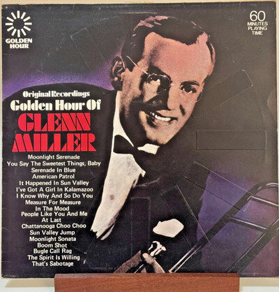 GLENN MILLER GOLDEN HOUR OF GLENN MILLER 12" VINYL LP GH 831 1973