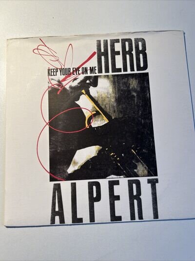 Herb Alpert Keep Your Eye On Me 7” Vinyl Single