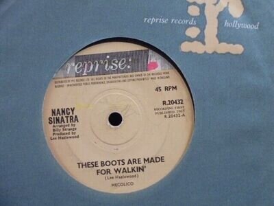 NANCY SINATRA " THESE BOOTS ARE MADE FOR WALKIN` " UK REPRISE EX COND.IN Or.SL.