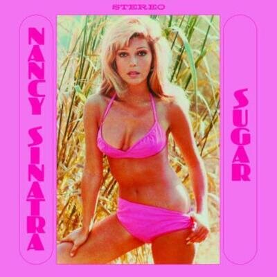 *PRESALE* NANCY SINATRA: SUGAR - LP vinyl