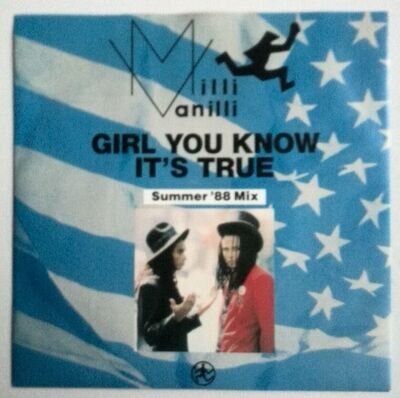 MILLI VANILLI - GIRL YOU KNOW IT'S TRUE ORIGINAL UK 7'' vinyl single