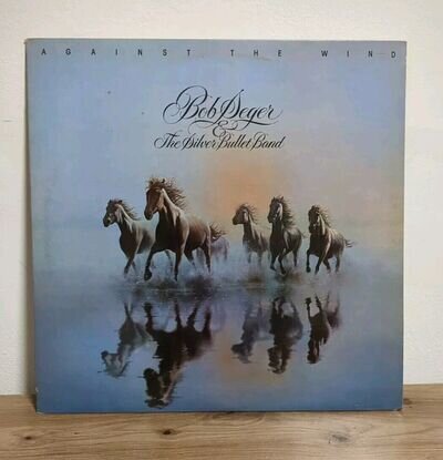 Bob Seger & The Silver Bullet Band - Against The Wind Vinyl LP - EAST 12 - MINT