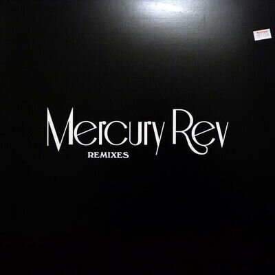 Mercury Rev - Remixes - Used Vinyl Record 12 - S12170z