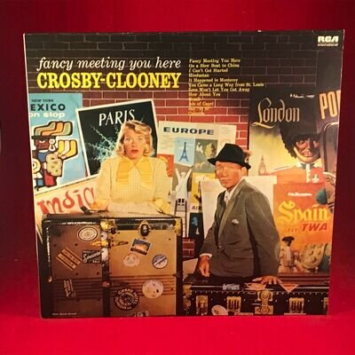 BING CROSBY & ROSEMARY CLOONEY Fancy Meeting You Here 1983 Vinyl LP RCA record