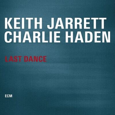 Keith Jarrett/Charlie Haden Last Dance [LP] Vinyl - New