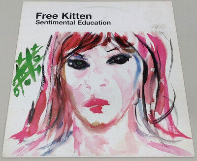 FREE KITTEN SENTIMENTAL EDUCATION 1997 UK 1st PRESS VINYL LP - RARE SONIC YOUTH