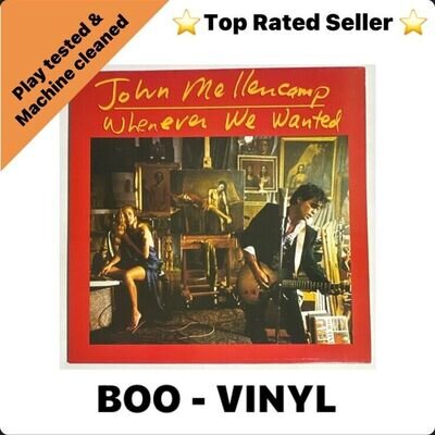 John Cougar Mellencamp - Whenever We Wanted Vinyl Album UK 1st Press 1991 NM-NM