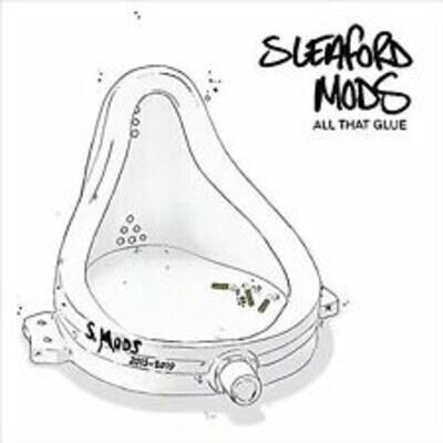 Sleaford Mods : All That Glue VINYL 12" Album 2 discs (2020) ***NEW***