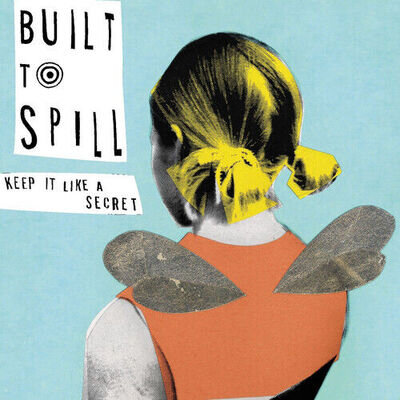 Built to Spill - Keep It Like a Secret [New Vinyl LP]