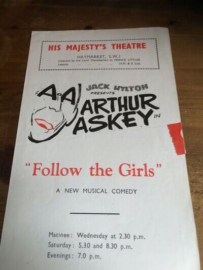 Arthur Askey in Follow the Girls Her Majesty's Theatre Programme, 1946/7