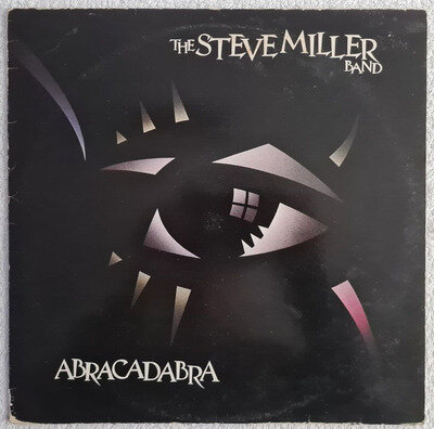 STEVE MILLER BAND - ABRACADABRA - VINYL LP RECORD - 1982 - MERCURY 6302 204