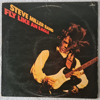 STEVE MILLER BAND - FLY LIKE AN EAGLE - VINYL LP RECORD - 1976 MERCURY 9286 177