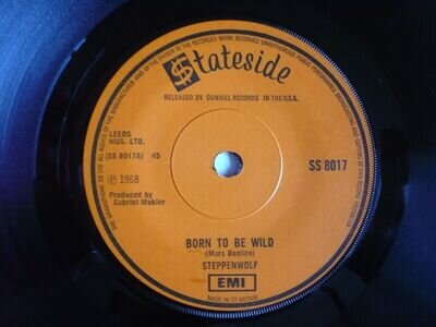 Steppenwolf Born To Be Wild 7" Vinyl UK 1969 Stateside Press A2/B1 KT Single EXC