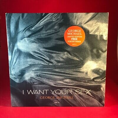 GEORGE MICHAEL I Want Your Sex 1987 UK 12" vinyl single + POSTER original