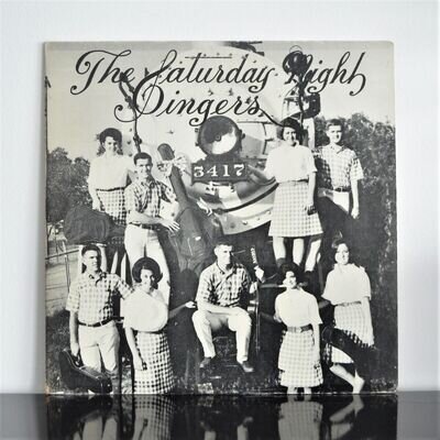 THE SATURDAY NIGHT SINGERS LP '66 Private Press US Teen Folk