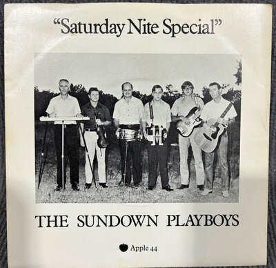 THE SUNDOWN PLAYBOYS - " SATURDAY NITE SPECIAL " 7" VINYL - APPLE44 - NM/NM