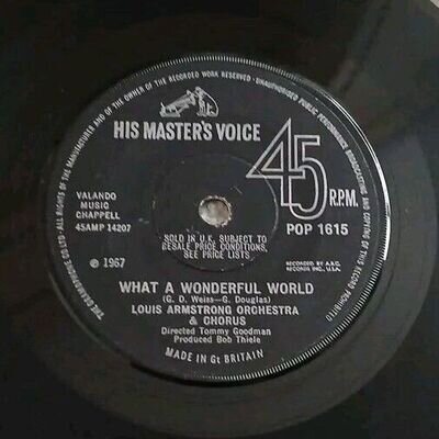 LOUIS ARMSTRONG - WHAT A WONDERFUL WORLD - 7" Vinyl 45 RPM - HMV 1615