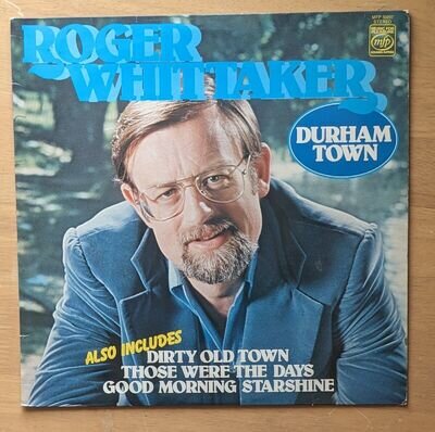 Roger Whittaker - Durham Town - MFP 50297