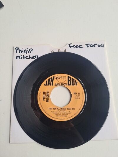 Free For All (Winner Takes All) Philip Mitchell 7” Northern Soul. Flower Child