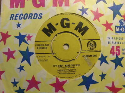 Conway Twitty – It’s Only Make Believe 1958 7” MGM 992