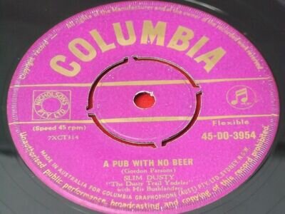 Slim Dusty: A Pub with no Beer 1957 Australin Oz 7"