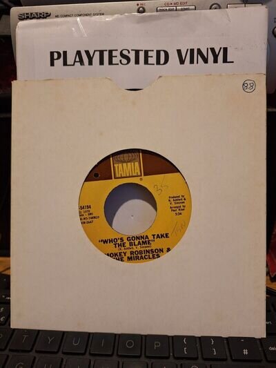 smokey robinson & miracles WHOS GONNA TAKE THE BLAME /I GOTTA THING VG US TAMLA