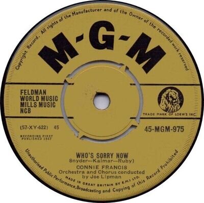 Vinyl 7 inch Single, CONNIE FRANCIS, Who's sorry now, 45MGM975 (1957)