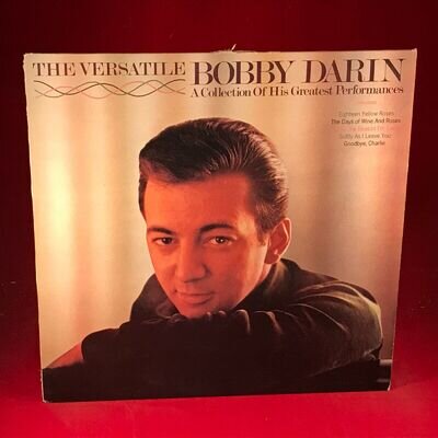 The Versatile Bobby Darin 1985 UK vinyl LP Eighteen Yellow Roses Goodbye Charlie