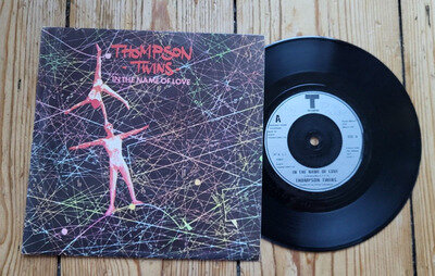 The Thompson Twins In The Name Of Love 7" Post punk Synth pop