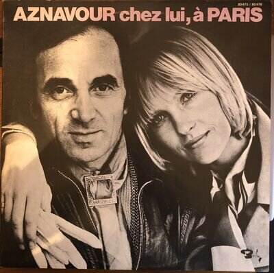 Charles Aznavour - Chez Lui a Paris - Barclay Records 80475, 1973 - Double Vinyl