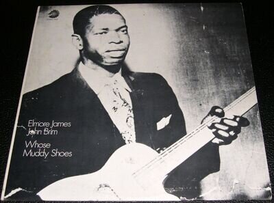 Elmore James / John Brim - Whose Muddy Shoes - Chess 1537 - original US mono LP