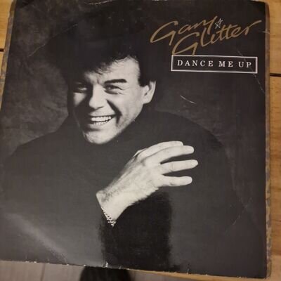 GARY GLITTER- DANCE ME UP VINYL 7" 45RPM PS