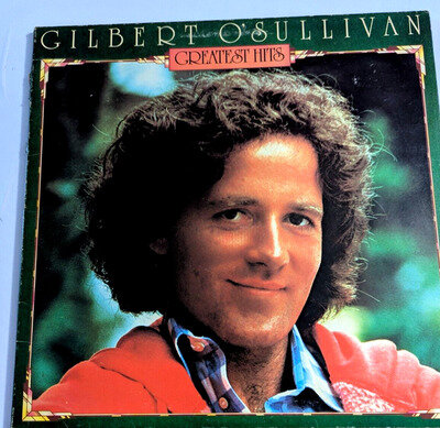 GILBERT O’SULLIVAN Greatest Hits Vinyl LP Best Of VG/VG+ Alone Again Naturally