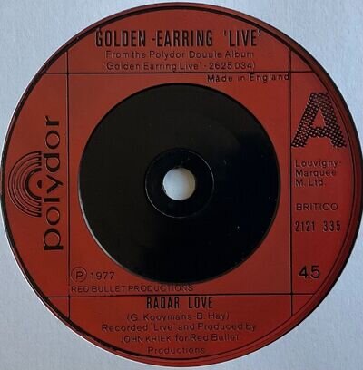 Golden Earring - Radar Love (Live) - 7” Vinyl Single