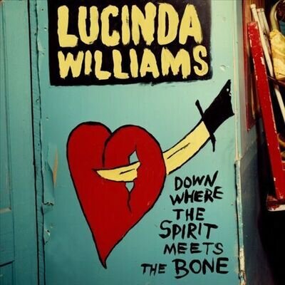 Lucinda Williams Down Where the Spirit Meets the Bone [LP] Vinyl - New