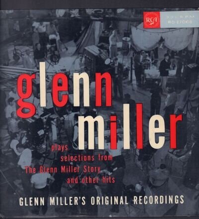 Glenn Miller & His Orchestra(Vinyl LP)Plays Selections From The Glenn M-VG+/VG+