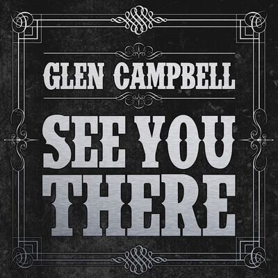 Glen Campbell See You There [LP] Vinyl - New