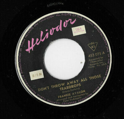 FRANKIE AVALON * DON'T THROW AWAY ALL THOSE TEARDROPS * GERMAN HELIODOR 453 075