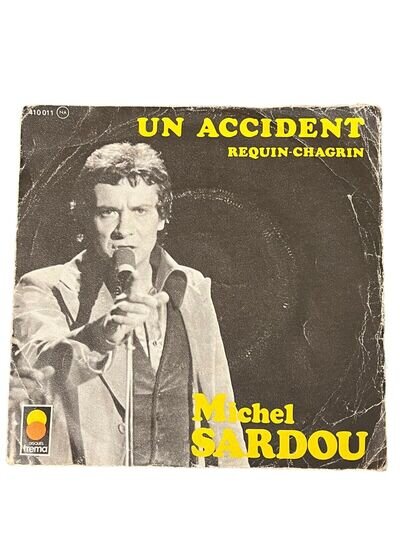 Michel Sardou - Un Accident - 7” Vinyl Record from France