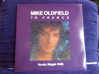 MIKE OLDFIELD - TO FRANCE - VS 686 - POP ROCK - MAGGIE REILLY - PLAYS EX+