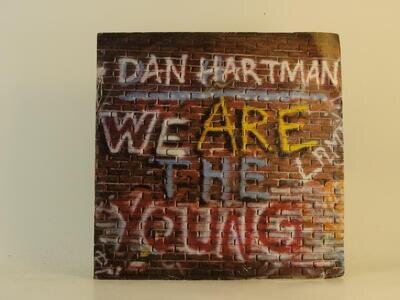 DAN HARTMAN WE ARE THE YOUNG (55) 2 Track 7" Single Picture Sleeve MCA RECORDS