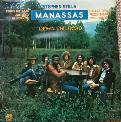 Stephen Stills Manassas Down The Road, LP stereo 1st Ed Atlantic K40440 1973