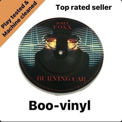 John Foxx - Burning Car / 20th Century - 7" Vinyl Picture Disc Single Ex Con