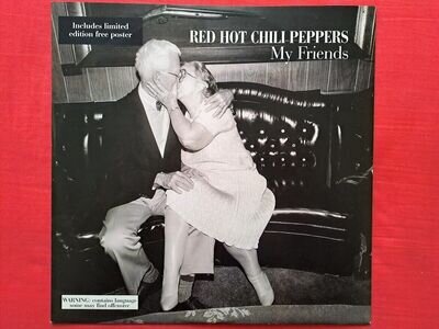 Red Hot Chili Peppers 12” – My Friends (With Poster)