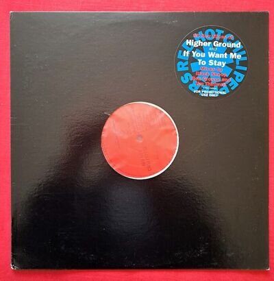 Red Hot Chili Peppers 12” – Higher Ground/If You Want Me To Stay (Blue Promo)